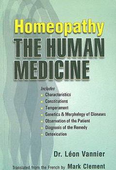 Paperback Homoeopathy: The Human Medicine Book