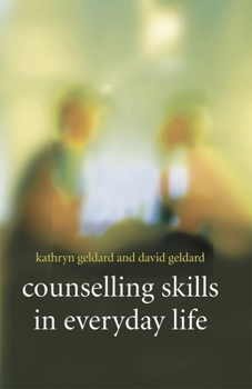 Paperback Counselling Skills in Everyday Life Book