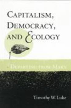 Paperback Capitalism, Democracy, and Ecology: Departing from Marx Book