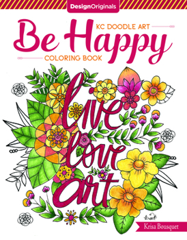 Paperback Kc Doodle Art Be Happy Coloring Book