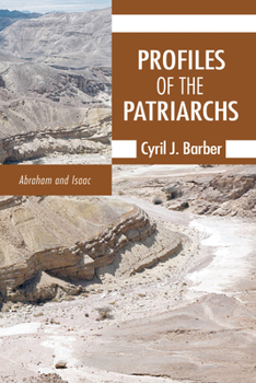 Paperback Profiles of the Patriarchs, Volume 1 Book
