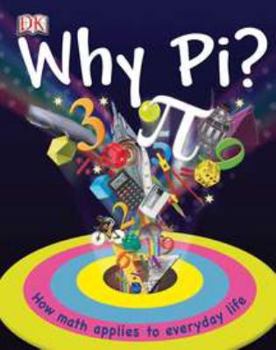 Hardcover Why Pi? Book