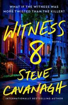 Witness 8: The Gripping New Thriller from the Top Five Sunday Times Bestseller