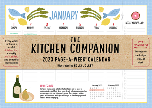 Calendar The Kitchen Companion Page-A-Week Calendar 2023: Magnetic - Perfect for the Fridge, Wall, or Desk Book