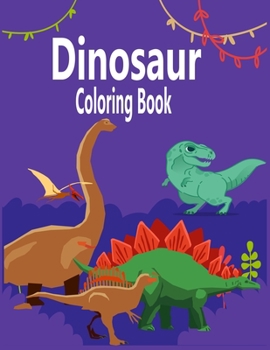 Paperback Dinosaur Coloring Book: Great Gift for Boys & Girls, Ages 4-8 Book