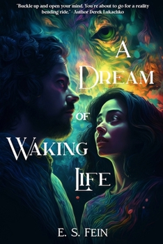 Paperback A Dream of Waking Life Book