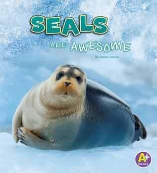 Paperback Seals Are Awesome Book