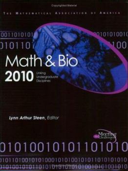 Paperback Math & Bio 2010: Linking Undergraduate Disciplines Book