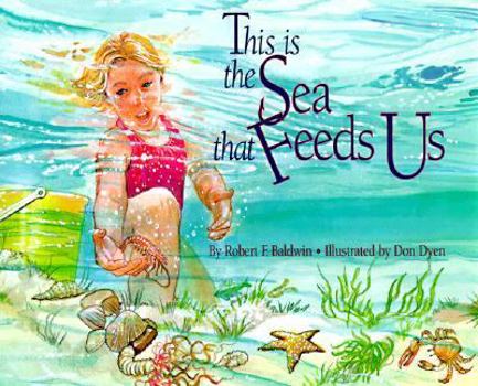 Paperback This is the Sea That Feeds Us Book