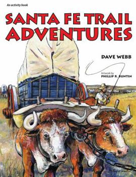 Paperback Santa Fe Trail Adventures Book