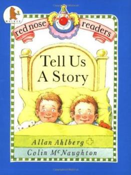Paperback Tell Us a Story (Red Nose Readers) Book