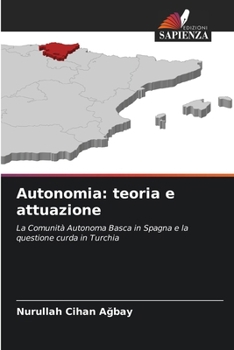 Paperback Autonomia: teoria e attuazione [Italian] Book