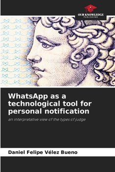 Paperback WhatsApp as a technological tool for personal notification Book