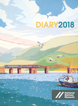 Diary National Railway Museum Desk Diary 2018 Book