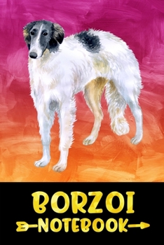 Borzoi Notebook: Lined Journal Composition Notebook (Gifts for Dog Lovers)