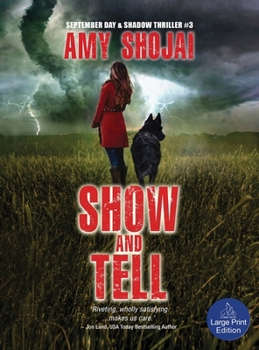 Show and Tell : (the September Day Series Book 3)