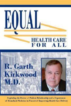 Paperback Equal Healthcare for All Book
