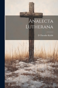 Paperback Analecta Lutherana [German] Book