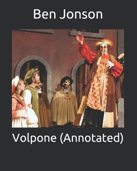 Volpone (Annotated)