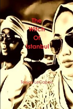 Paperback The Witch Of Istanbul Book