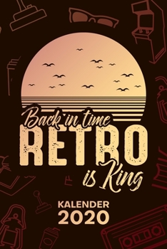 KALENDER 2020: A5 Vintage Terminplaner für Vintage Liebhaber mit DATUM - 52 Kalenderwochen für Termine & To-Do Listen - 80er Jahre Style ... Jahreskalender 80er Party (German Edition)