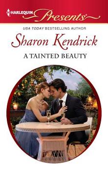 A Tainted beauty - Book #1 of the What His Money Can't Buy