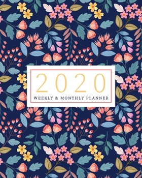 Paperback 2020 Planner Weekly & Monthly Planner: Vibrant Floral Garden Jan 1, 2020 - Dec 31, 2020 Agenda - Large Writing Calendar - A Year at A Glance - Inspira Book