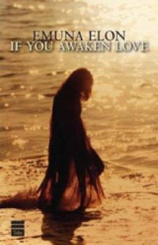 Paperback If You Awaken Love Book