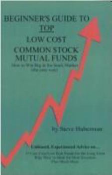 Paperback Beginner's Guide to Top Low Cost Common Stock Mutual Funds Book