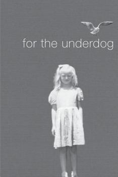 Paperback For the Underdog Book