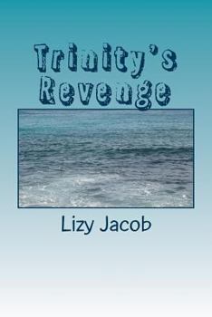 Trinity's Revenge