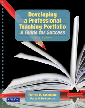 Paperback Developing a Professional Teaching Portfolio: A Guide for Success Book