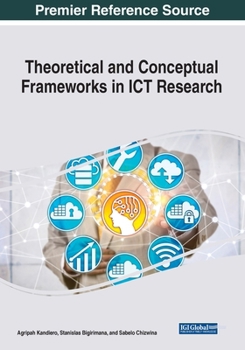 Paperback Theoretical and Conceptual Frameworks in ICT Research Book
