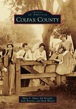 Colfax County - Book  of the Images of America: Nebraska