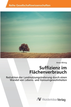 Paperback Suffizienz im Flächenverbrauch [German] Book