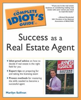 Paperback The Complete Idiot's Guide to Success as a Real Estate Agent Book