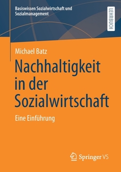 Paperback Nachhaltigkeit in Der Sozialwirtschaft: Eine Einführung [German] Book