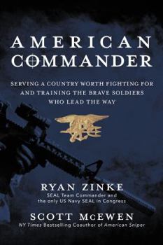 Hardcover American Commander: Serving a Country Worth Fighting for and Training the Brave Soldiers Who Lead the Way Book