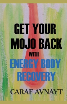Paperback Get Your Mojo Back Book