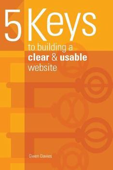 Paperback 5 keys to building a clear & usable website Book