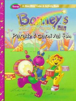 Paperback Barney's Parade & Carnival Fun Book