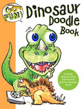 Paperback Go Fun! Dinosaur Doodle Book: Volume 5 Book