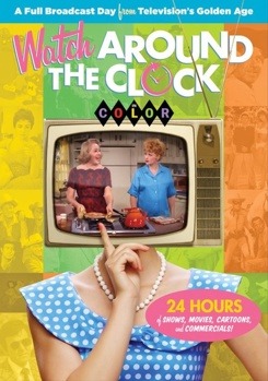 DVD Watch Around The Clock: 24 Hours of TV in Color Book