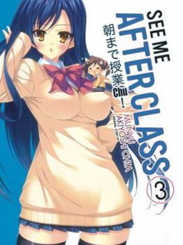 Paperback See Me After Class Volume 3 (See Me After Class, 3) Book