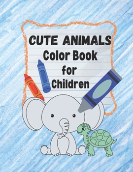 Paperback Cute Animals Children's Color Book