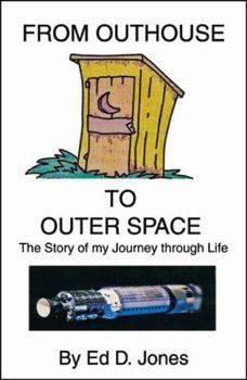 Paperback From Outhouse to Outer Space Book