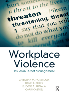 Paperback Workplace Violence: Issues in Threat Management Book