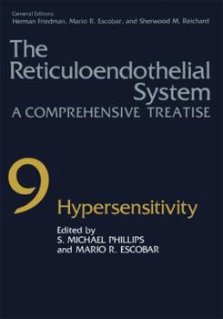 Paperback The Reticuloendothelial System: A Comprehensive Treatise Volume 9 Hypersensitivity Book