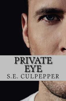 Private Eye - Book #1 of the Liaisons