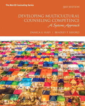 Hardcover Developing Multicultural Counseling Competence: A Systems Approach Book